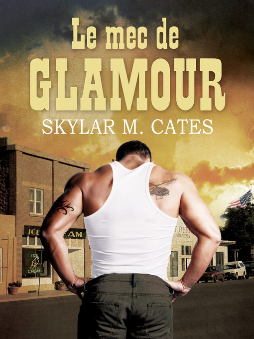 Title details for Le mec de Glamour by Skylar M. Cates - Available